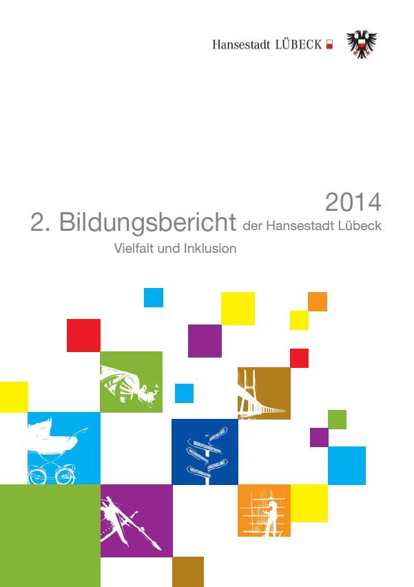 2. Bildungsbericht der Hansestadt Lübeck